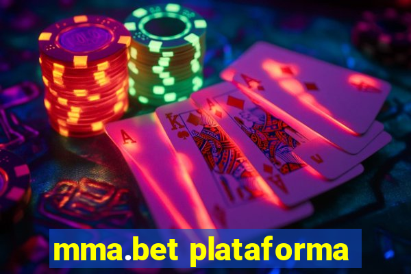 mma.bet plataforma